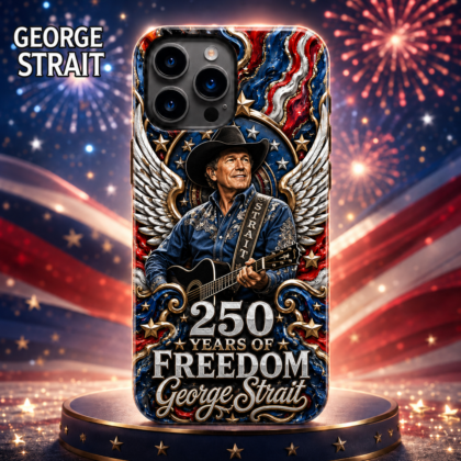 George Strait 250 Years Of Freedom Phone Case for iPhone Samsung